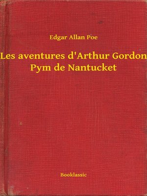 cover image of Les aventures d'Arthur Gordon Pym de Nantucket